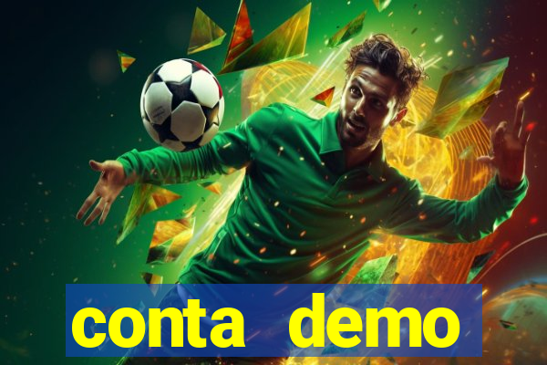 conta demo plataforma slots